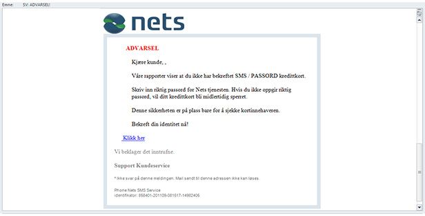 En falsk e-post som utgir seg å være fra Nets er sendt til en rekke nordmenn i det siste.