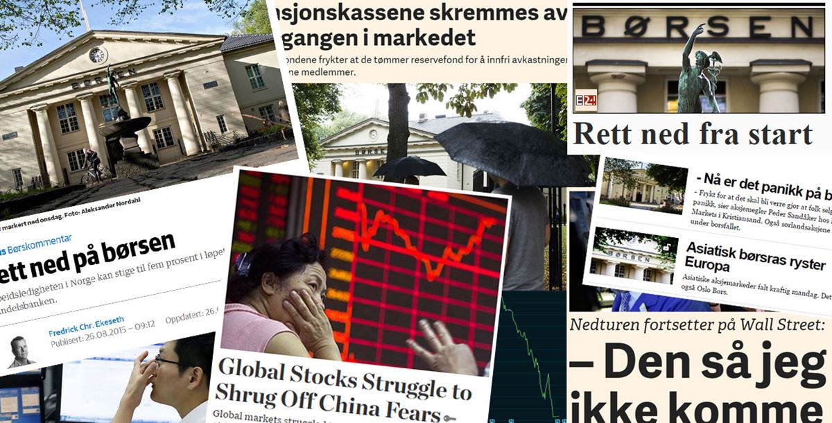 Den siste tidens børsuro har skapt dramatiske overskrifter i mediene.